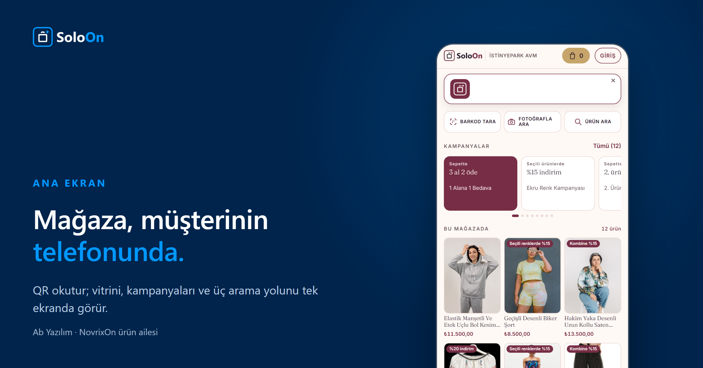 SoloOn — Mağaza, müşterinin telefonunda — QR okutur; vitrini, kampanyaları ve üç arama yolunu tek ekranda görür.